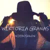 Wiktoria Granas - Nieboskłon - Single